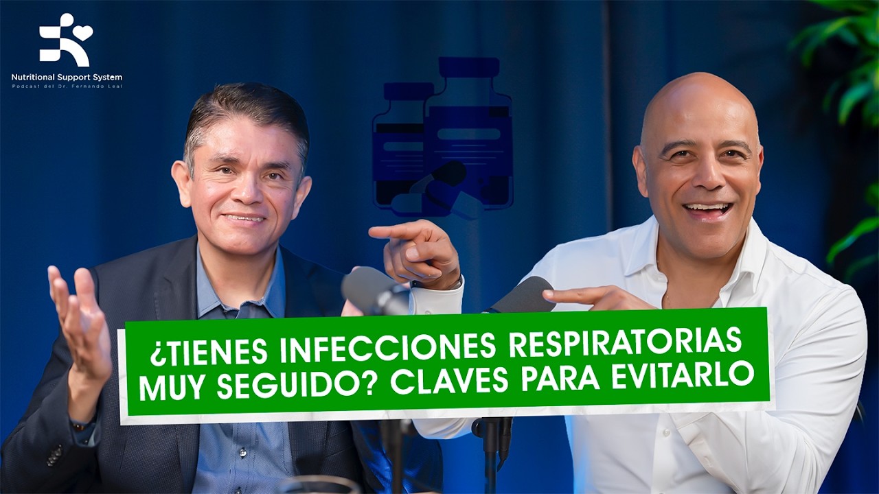 Episodio 22. -¿Tienes INFECCIONES RESPIRATORIAS muy seguido? Claves para evitarlo