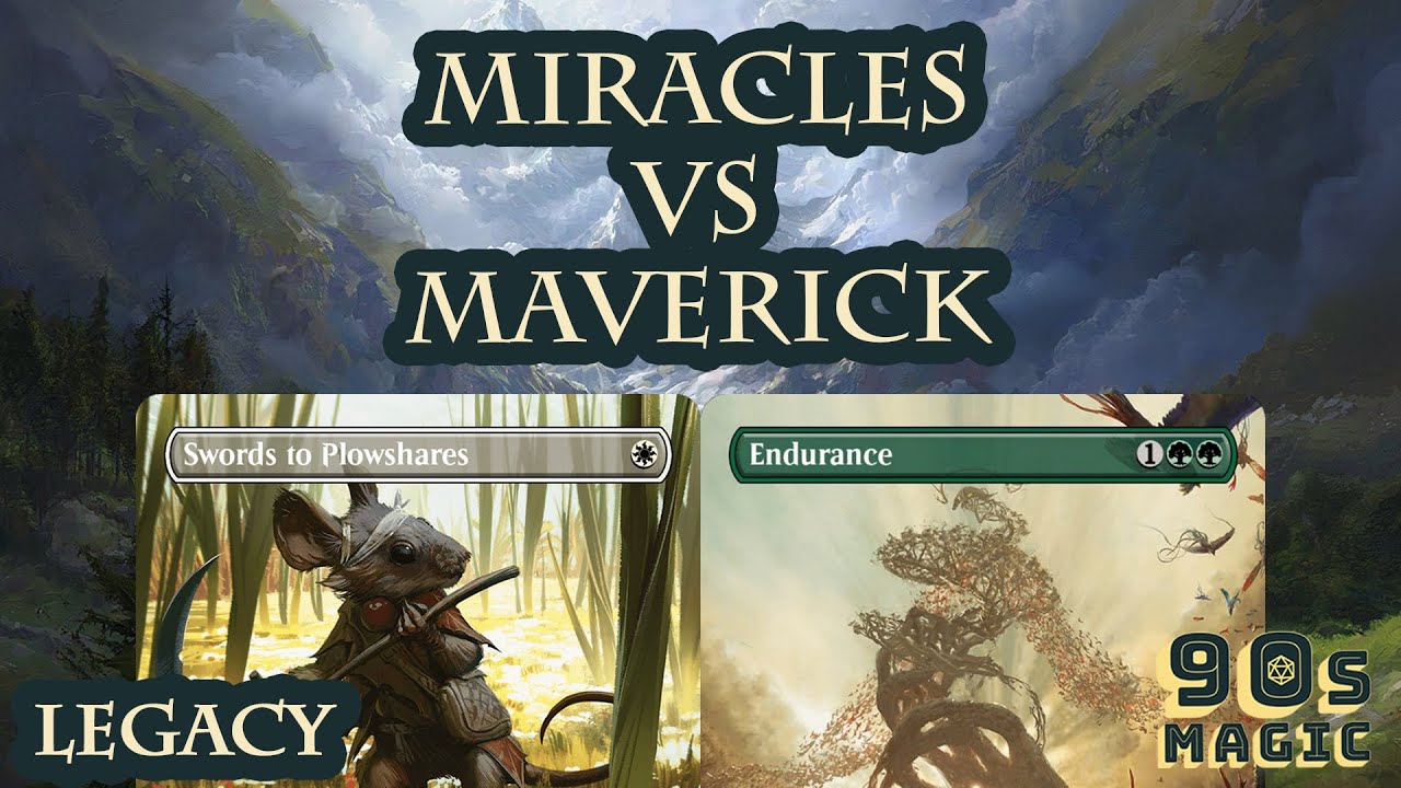 Maverick vs Miracles [MTG Legacy]