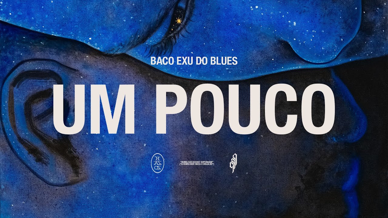 18. Baco Exu do Blues, Carol Biazin - Um Pouco