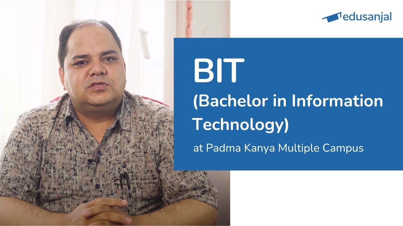 BIT at Padma Kanya Multiple Campus (Affiliated to TU) | Syllabus, Eligibility, Cost, Scope