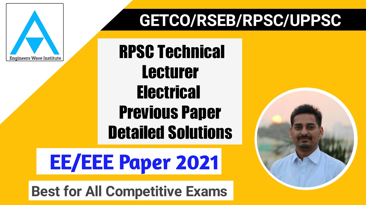 RPSC EE  Tech Lect 2020 Paper Solutions | Practice Set 99 | UPPSC | GETCO | RSEB| UPPSC | AE/JE