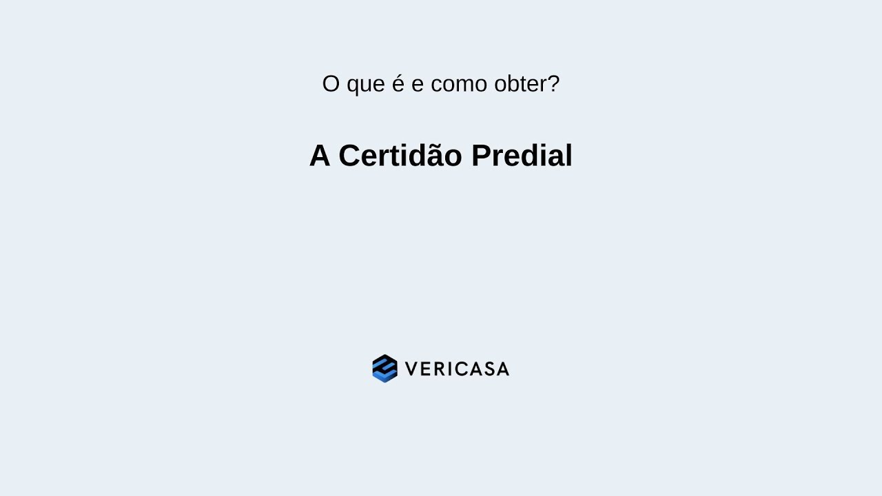 📄 Certidão Predial | Como Obter Online Passo a Passo VeriCasa