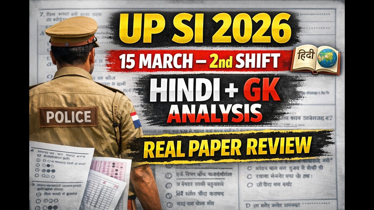 UP SI Exam 2026 | 15 March 2nd Shift | Hindi & GK Paper Analysis | All Questions Discussion