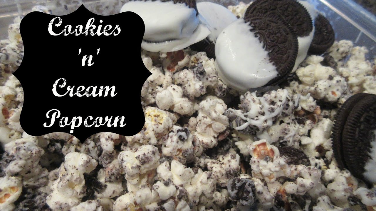 Cookies and Cream Popcorn
