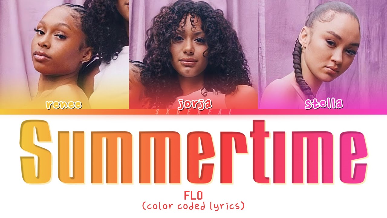 FLO - Summertime - color coded lyrics