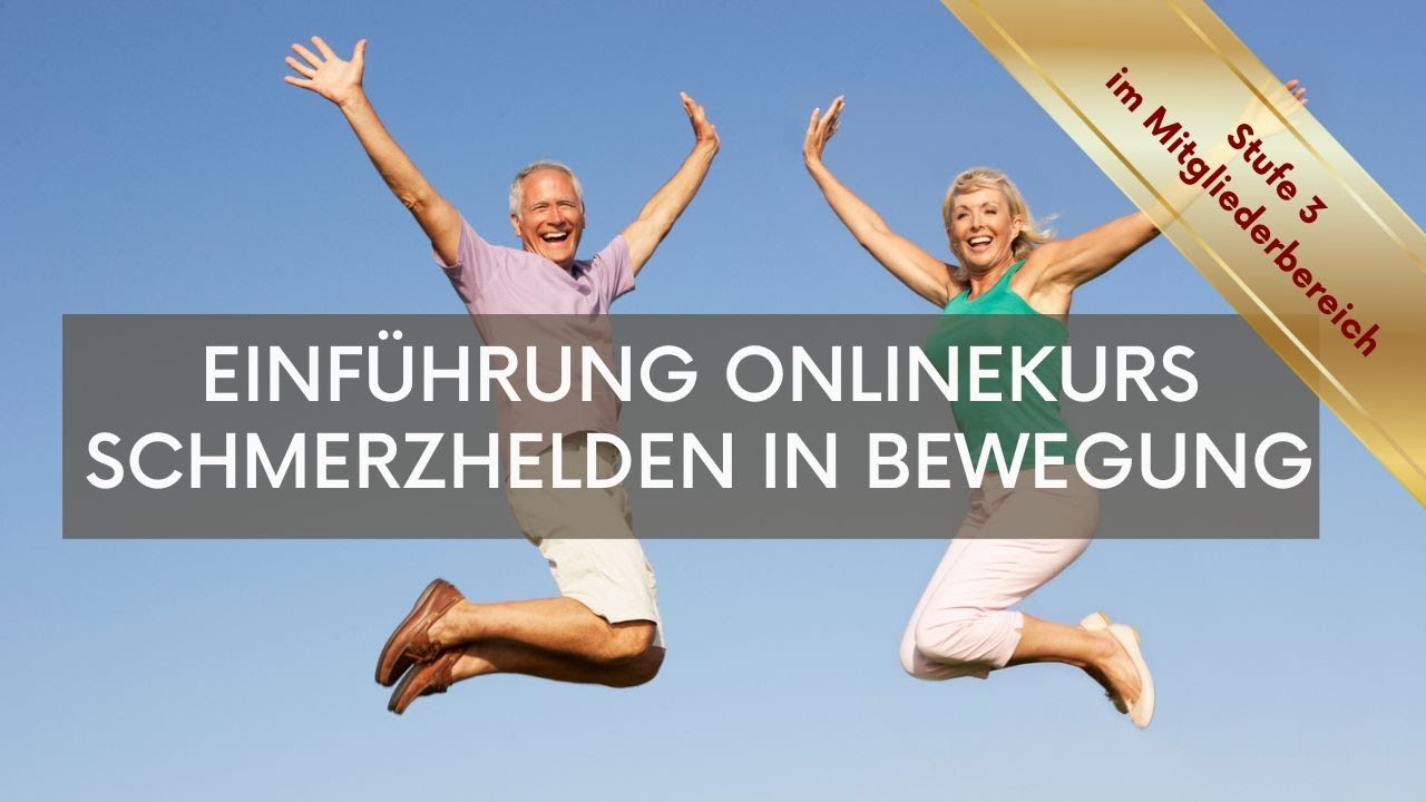 NEU! Wie du in 5 Schritten zu mehr Bewegungsfreiheit findest | Onlinekurs Schmerzhelden in Bewegung