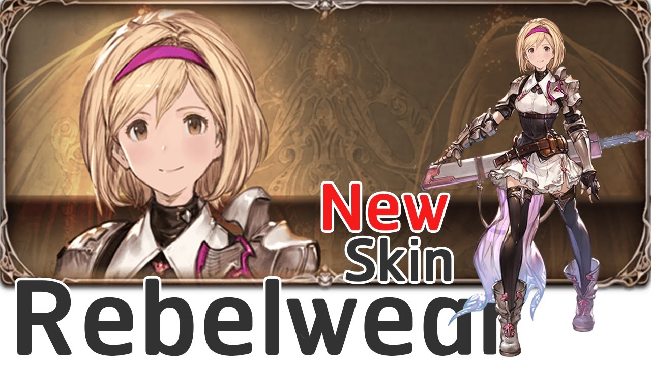[GBF] Djeeta NEW Outfits Rebelwear Ca TA Animate ( Showcase Ver.)【グラブル】