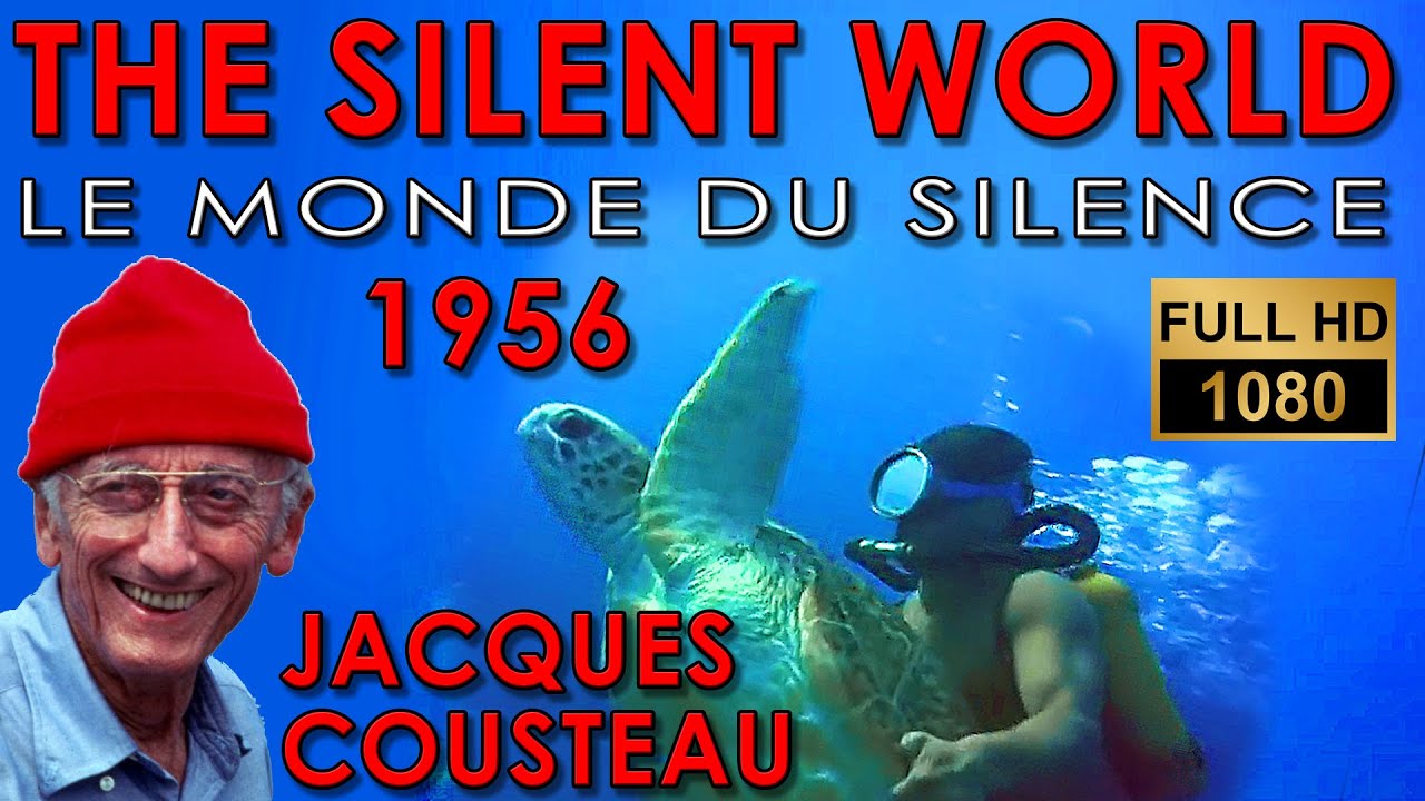 The Silent World 1956. Jacques Cousteau. FULL HD 1080P. Original movie.  Le monde du silence.