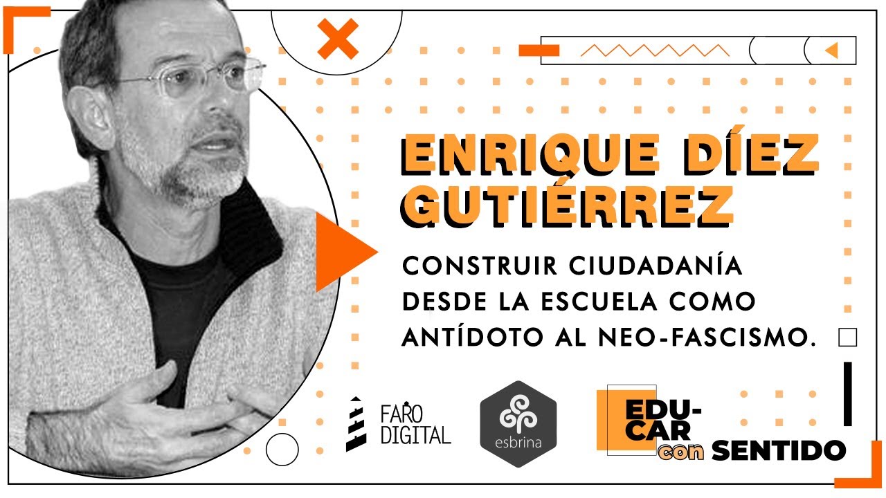 Enrique Díez Gutiérrez - #Educarconsentido Ep 20 Temp 03