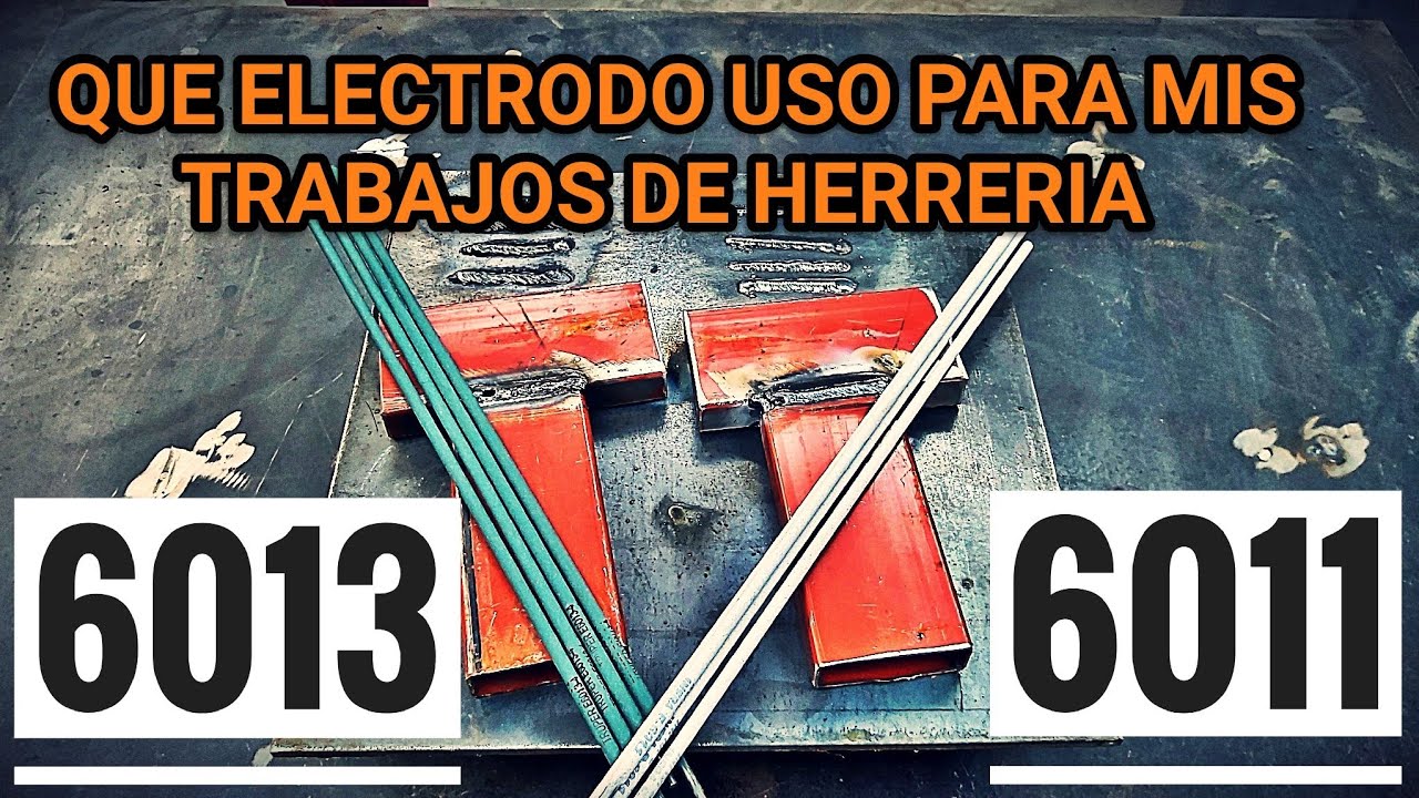 ELECTRODO 6011 o 6013 - DIFERENCIAS - QUE AMPERAJE UTILIZAR - DIÁMETRO (1/8-3,2) (3/32-2,4)