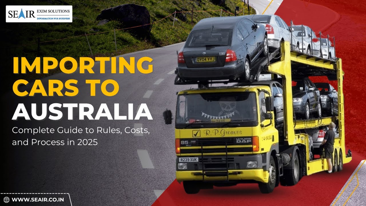 Importing Cars to Australia: Rules, Costs & Step-by-Step Guide