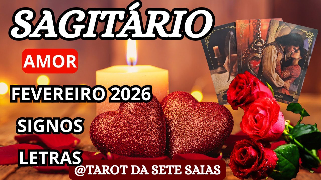 💞SAGITÁRIO💕O AMOR PODE VIR DE ONDE VOCÊ NEM IMAGINA, DE UMA CONVERSA OU DE UM ENCONTRO INESPERADO.