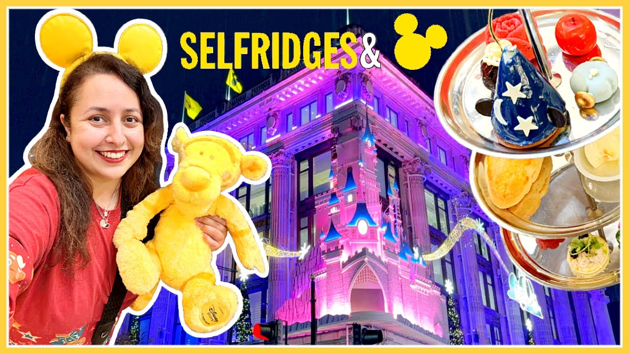 Рождественские выставки Disney SELFRIDGES в Лондоне и послеобеденный чай DISNEY в Dolly's Cafe 2025