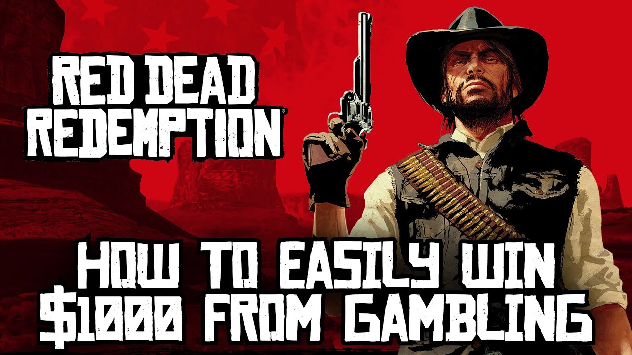 Red Dead Redemption - Easy Method to Win $1000 Total from Gambling (For the Savvy Merchant Outfit)