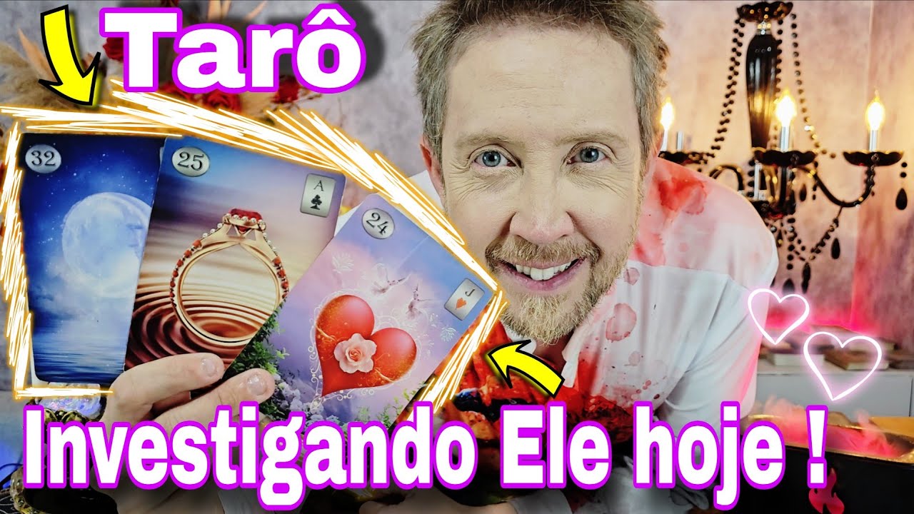 INVESTIGANDO ELE HOJE ! TUD&Atilde;O SOBRE ELE HOJE EM RELA&Ccedil;&Atilde;O A VOC&Ecirc; ! rei do or&aacute;culo hoje,buba taro hoje