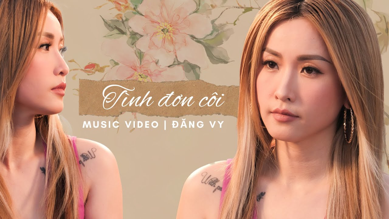 Đăng Vy | Tình Đơn Côi | Cover | Music Video