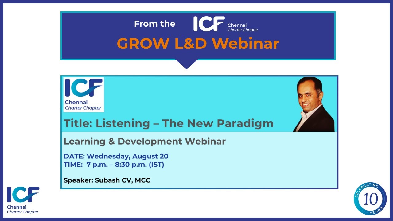 Grow L&D Webinar - Listening - The New Paradigm | Subash CV