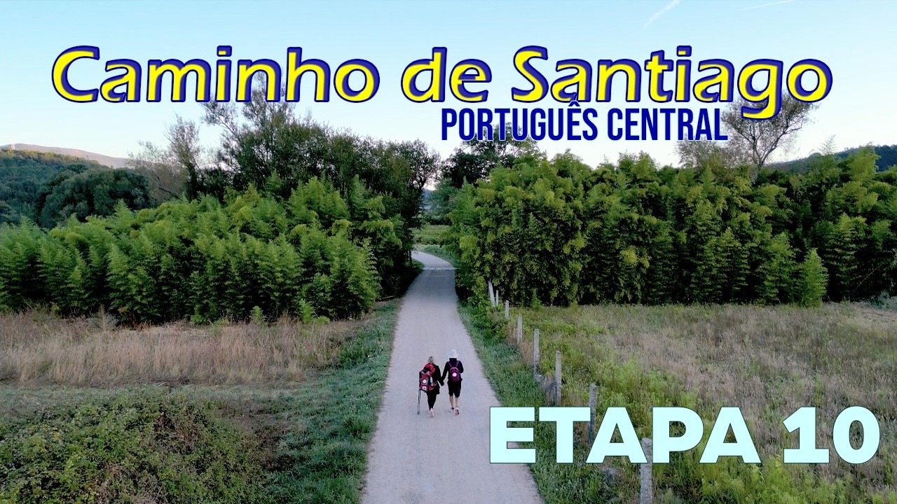 Caminho de Santiago  ETAPA 10 - PONTEVEDRA Á O CRUCERO