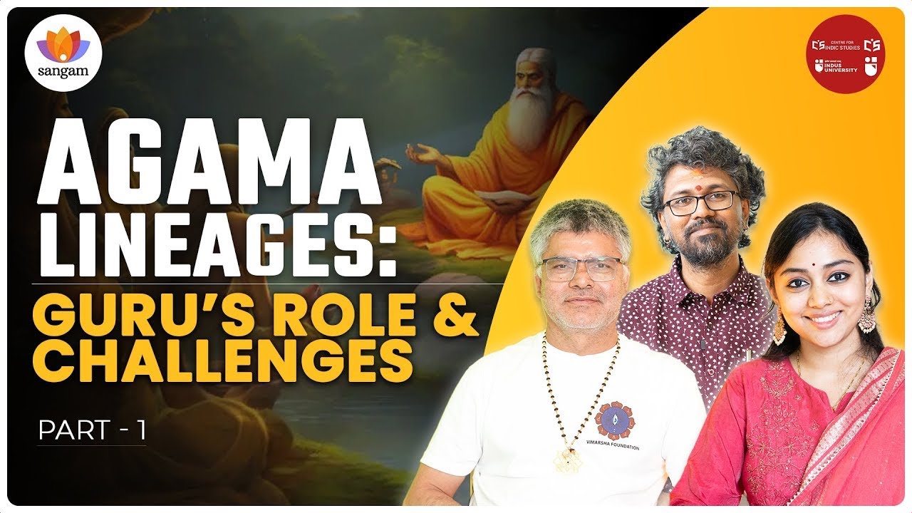 Agamas & Art: Perspective on Guru’s Role & Challenges | Ācārya Dr. Timalsina | Sivasri Skandaprasad