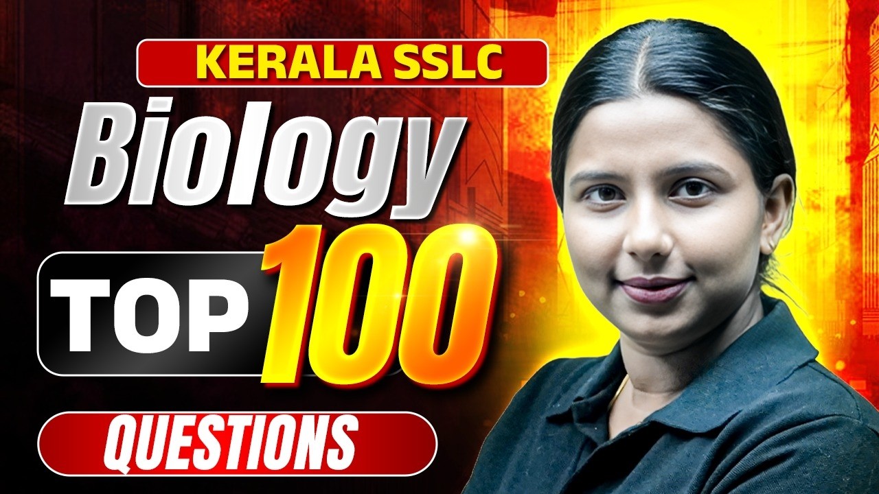 SSLC Biology Public Exam Top 100 Questions | PW Kerala