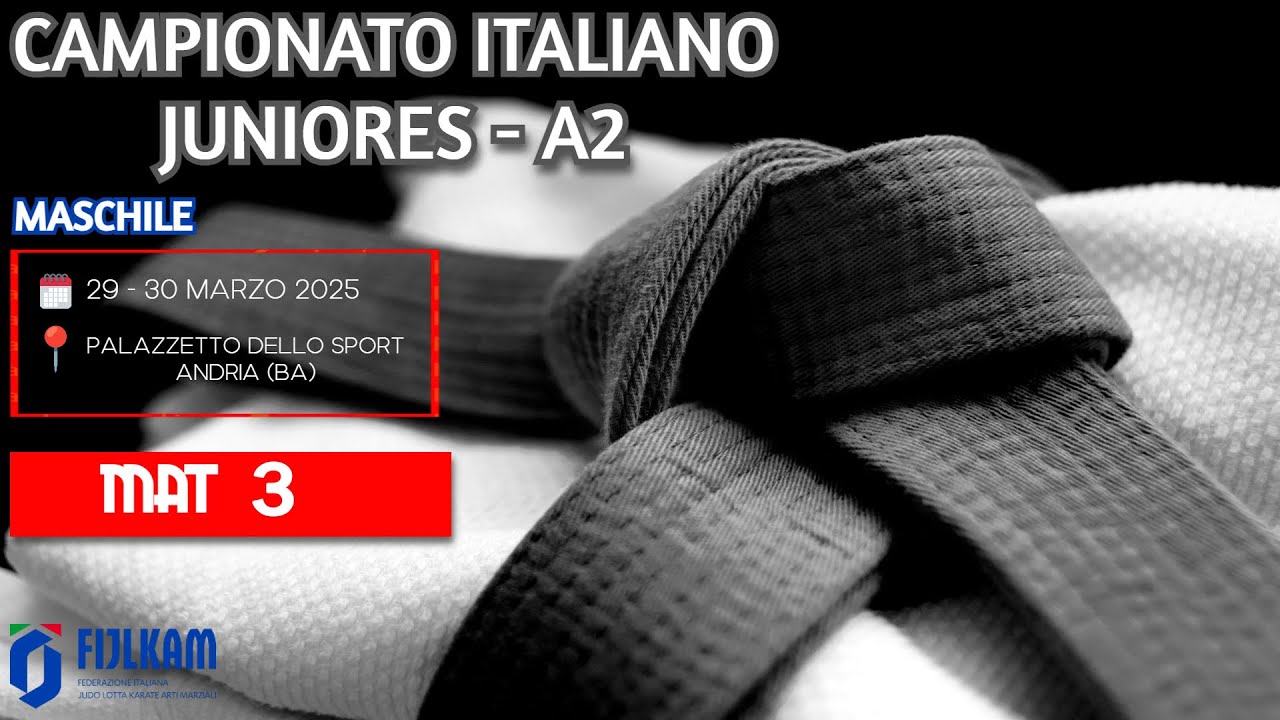 JUDO - CAMPIONATO ITALIANO JUNIORES A2 - Maschile - Tatami 3