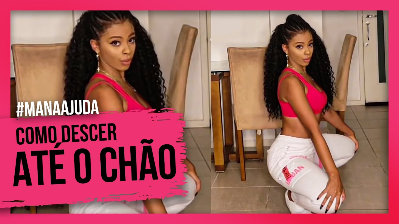 COMO DESCER ATÉ O CHAO!? TRUQUES E DICAS #MANAAJUDA - RAMANA BORBA