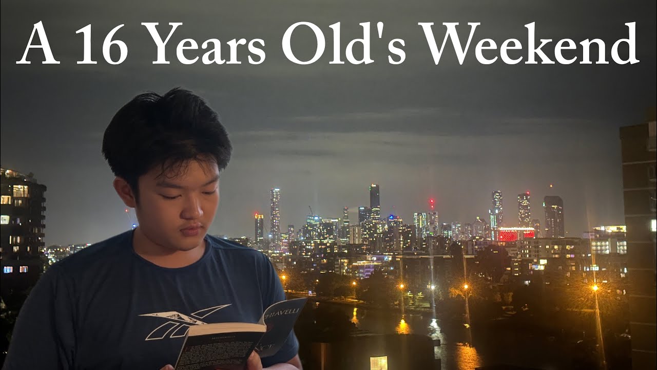 A 16 Years Old’s Weekend 