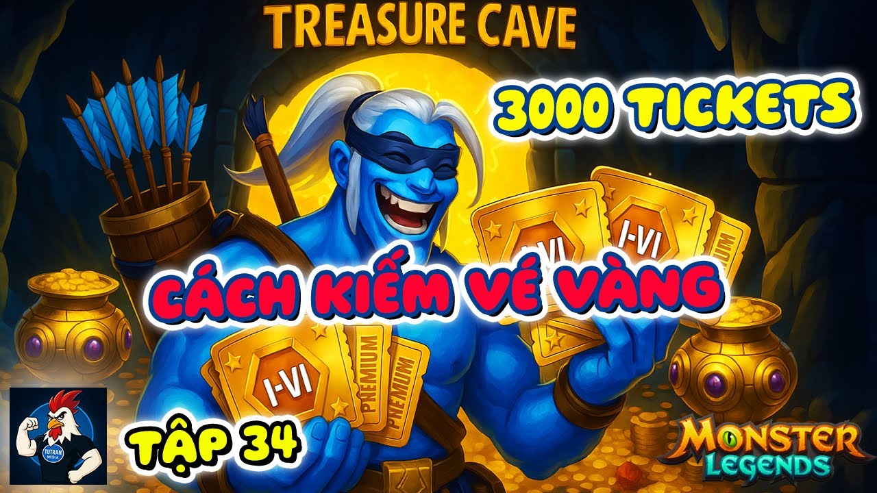 Quá Dễ Cách Đi Cave Mới | Bùng Nổ Quái Vật A Đầu Tiên 3000 Vé Vàng | Monster Legends