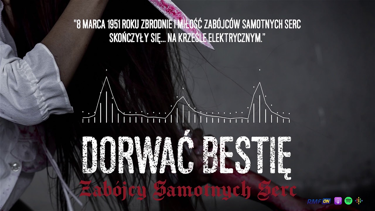 Zabójcy samotnych serc: 