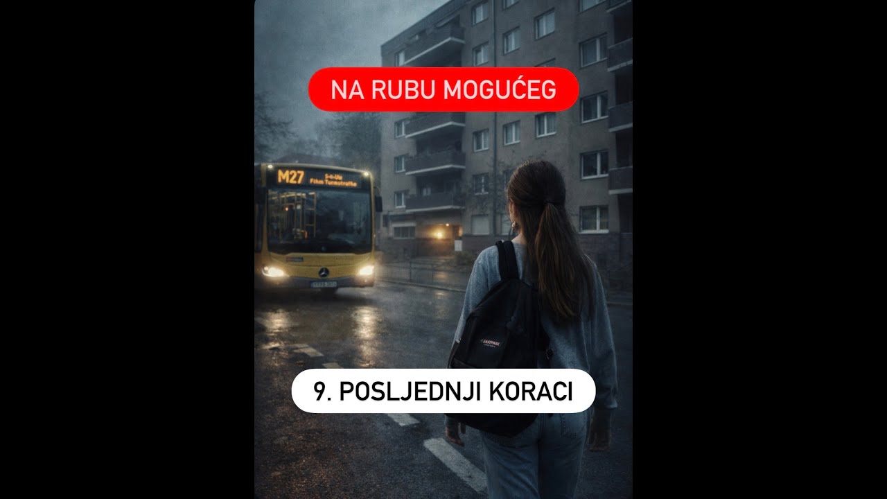 9. Posljednji koraci