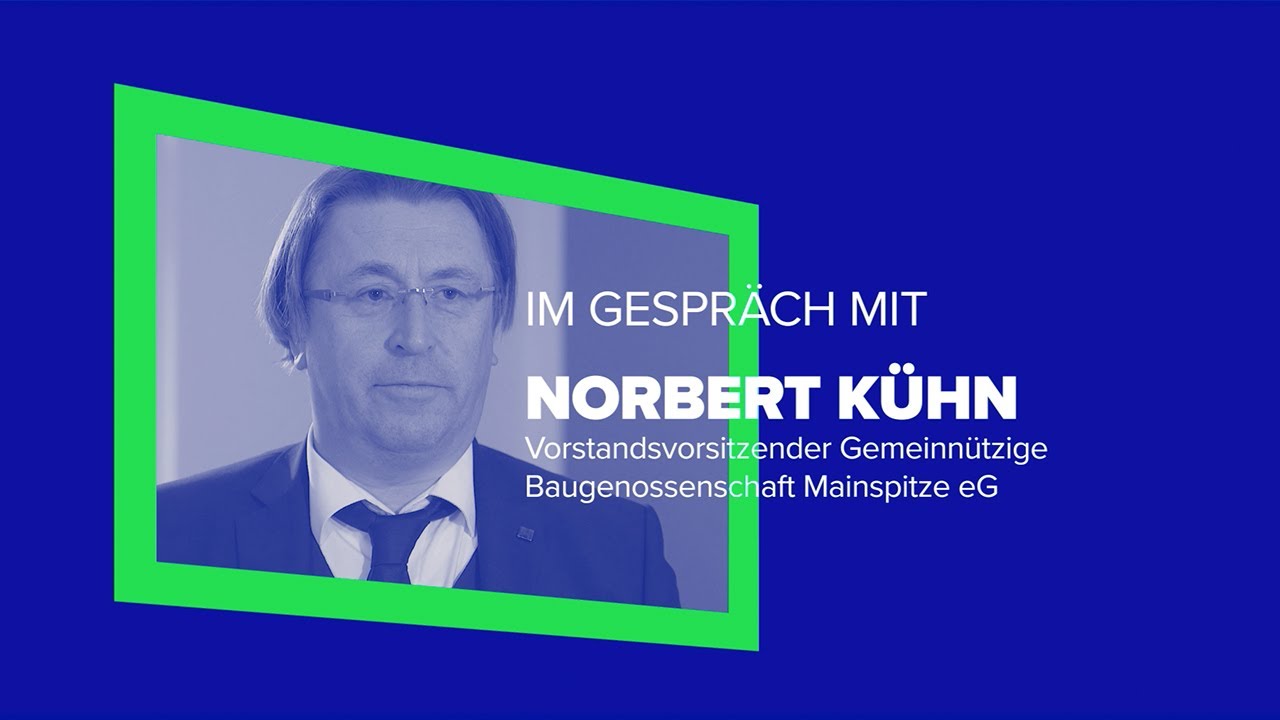 Initiative Wohnen.2050 | Im Gespr&auml;ch mit Norbert K&uuml;hn (Gemeinn&uuml;tzige Baugenossenschaft Mainspitze)