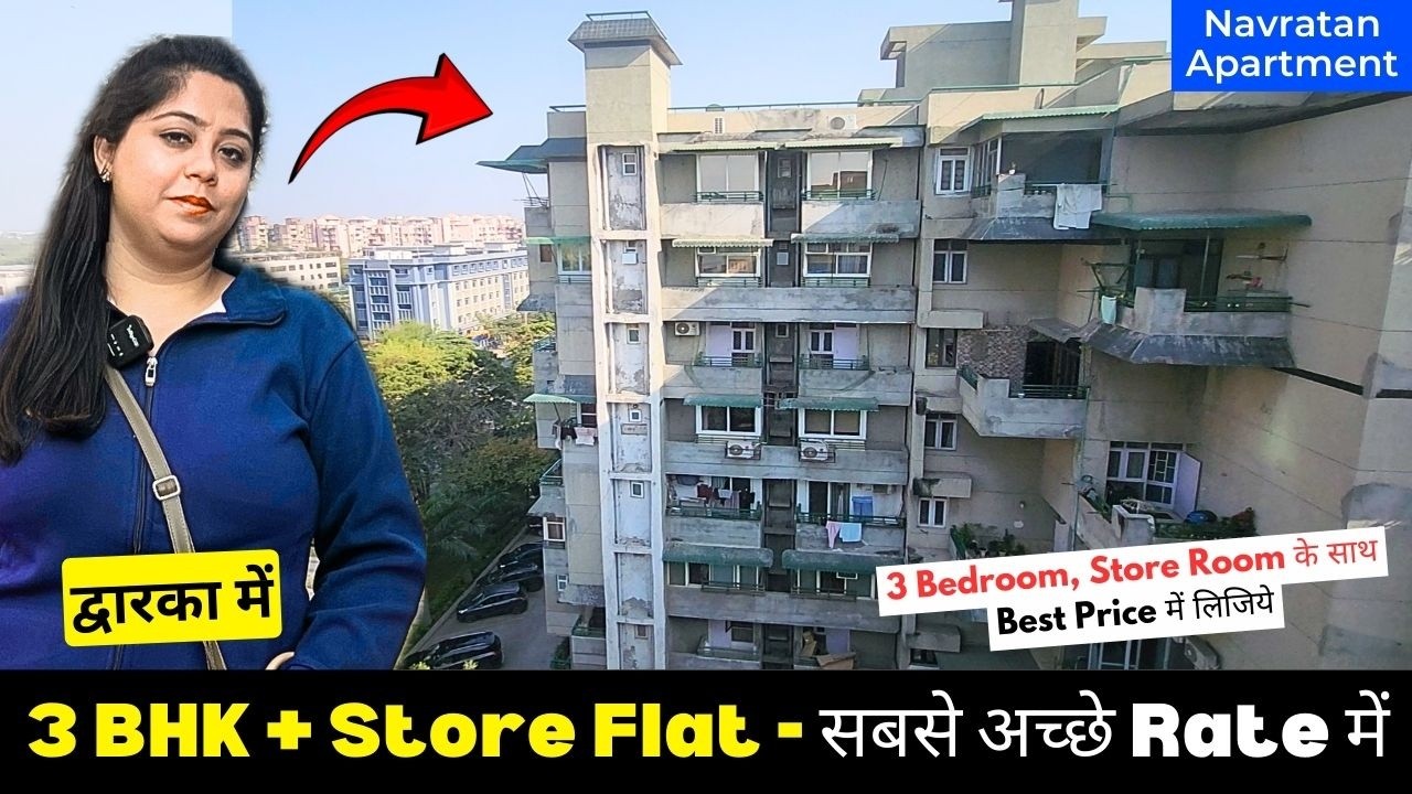Discount Market Rate - 3 BHK + Store Flat for Sale - Dwarka Sector 23, Delhi (Navratan Apartment)