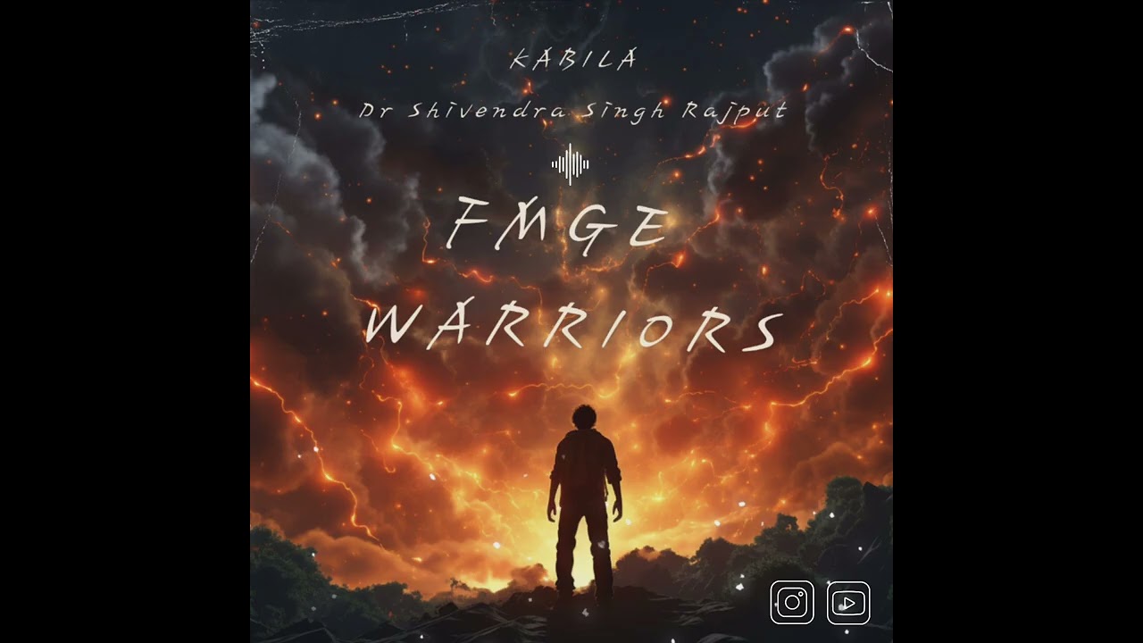 FMGE Warriors Anthem | Motivational Rap for FMGs | KABILA x Shivendra