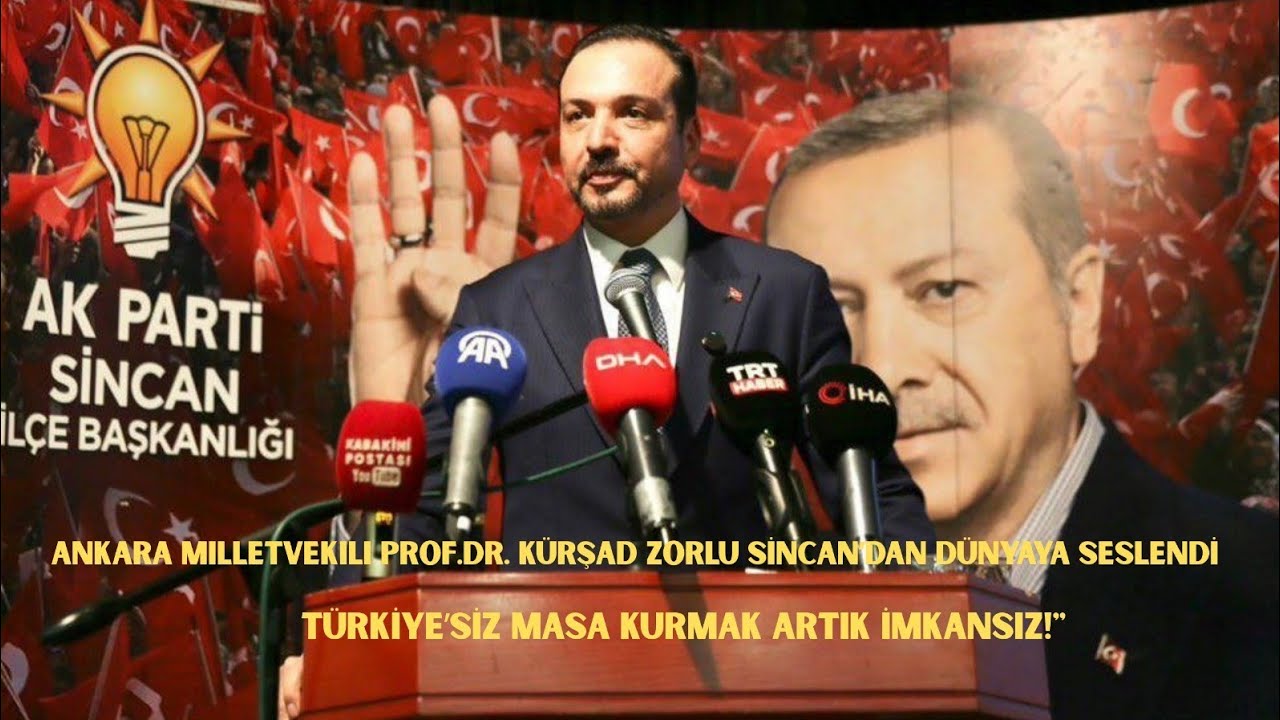 KÜRŞAD ZORLU SİNCAN’DAN DÜNYAYA SESLENDİ: 