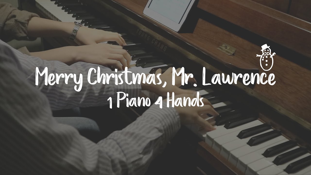 Ryuichi Sakamoto - Merry Christmas Mr.Lawrence(4hands) | Piano, Ballad, 연탄곡