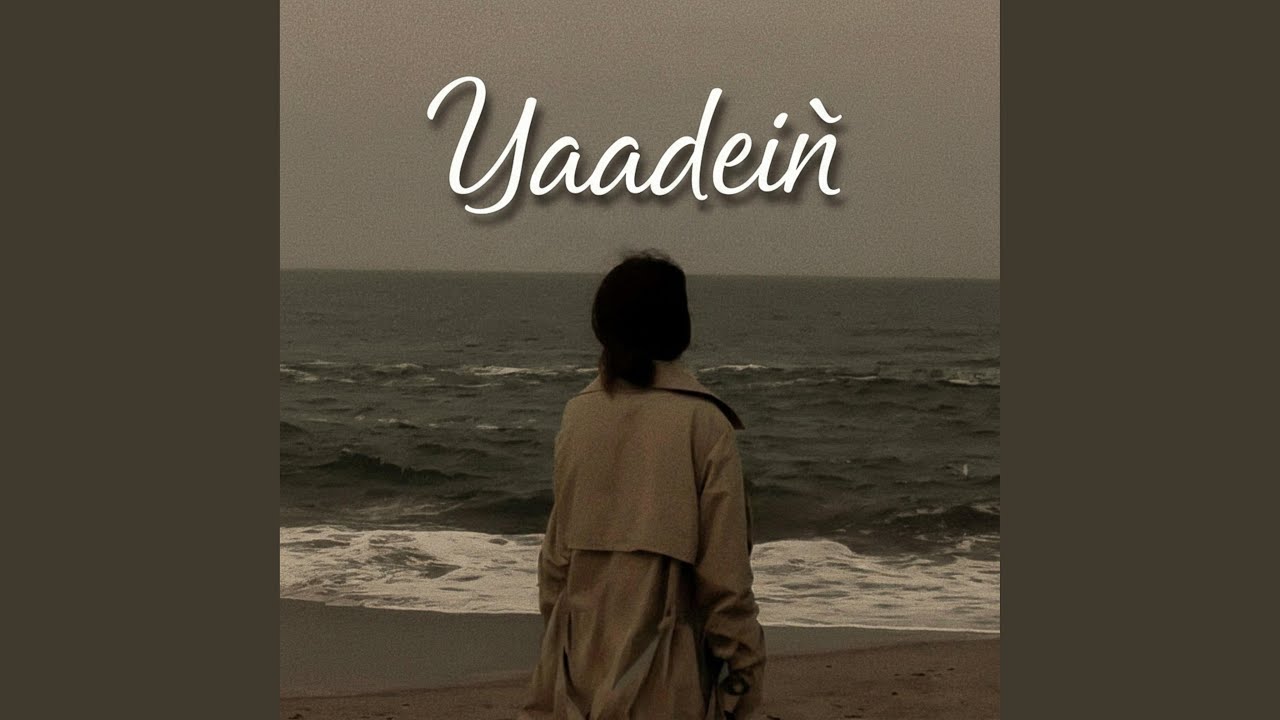 Yaadein