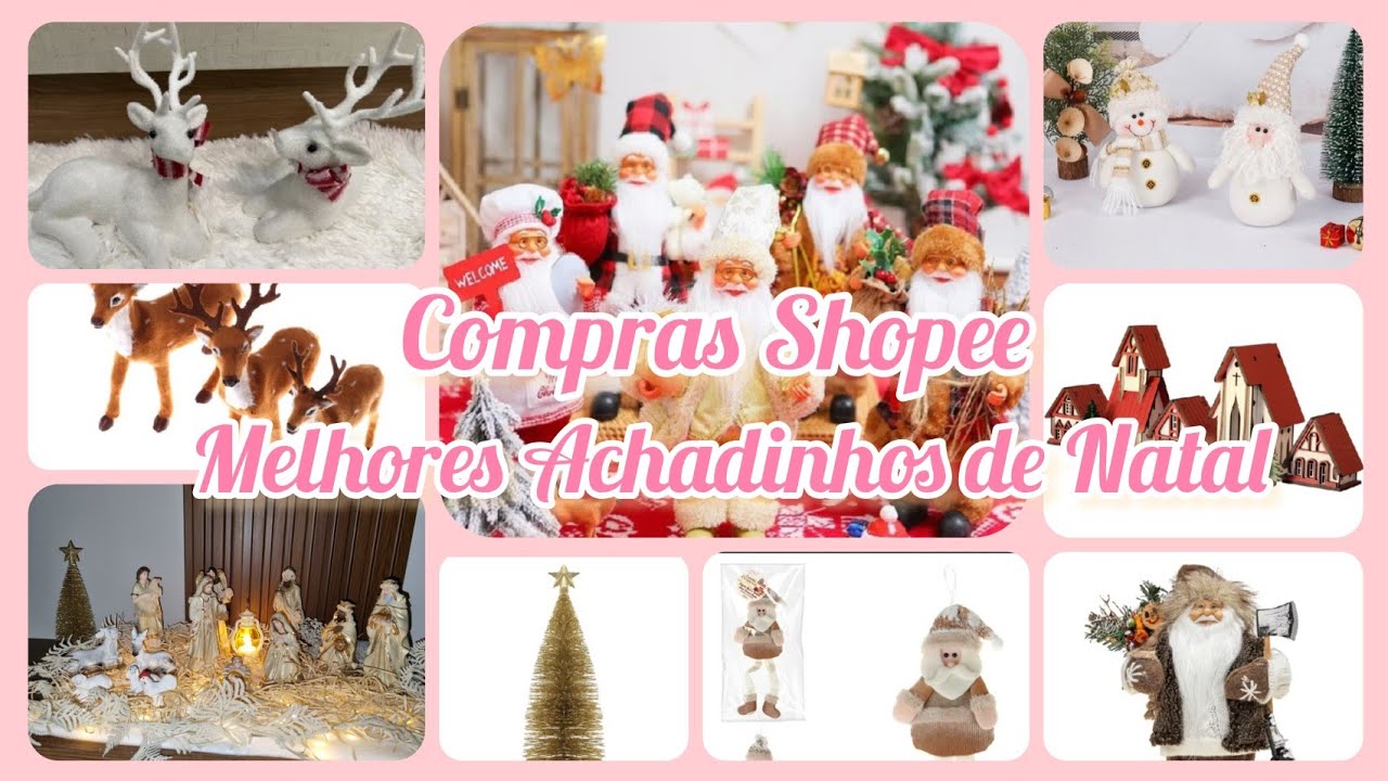 NATAL 2024/COMPRAS DE DECORAÇÃO DE NATAL SHOPEE/DECORAÇÕES LINDAS #achadinhos#compras#shopee#natal