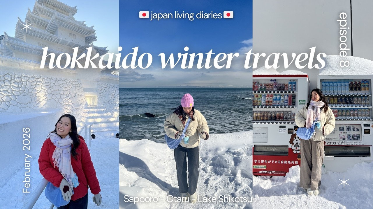 🇯🇵 JAPAN LIVING DIARIES 🇯🇵 | ep. 8 Hokkaido winter travels to Sapporo, Otaru, Lake Shikotsu