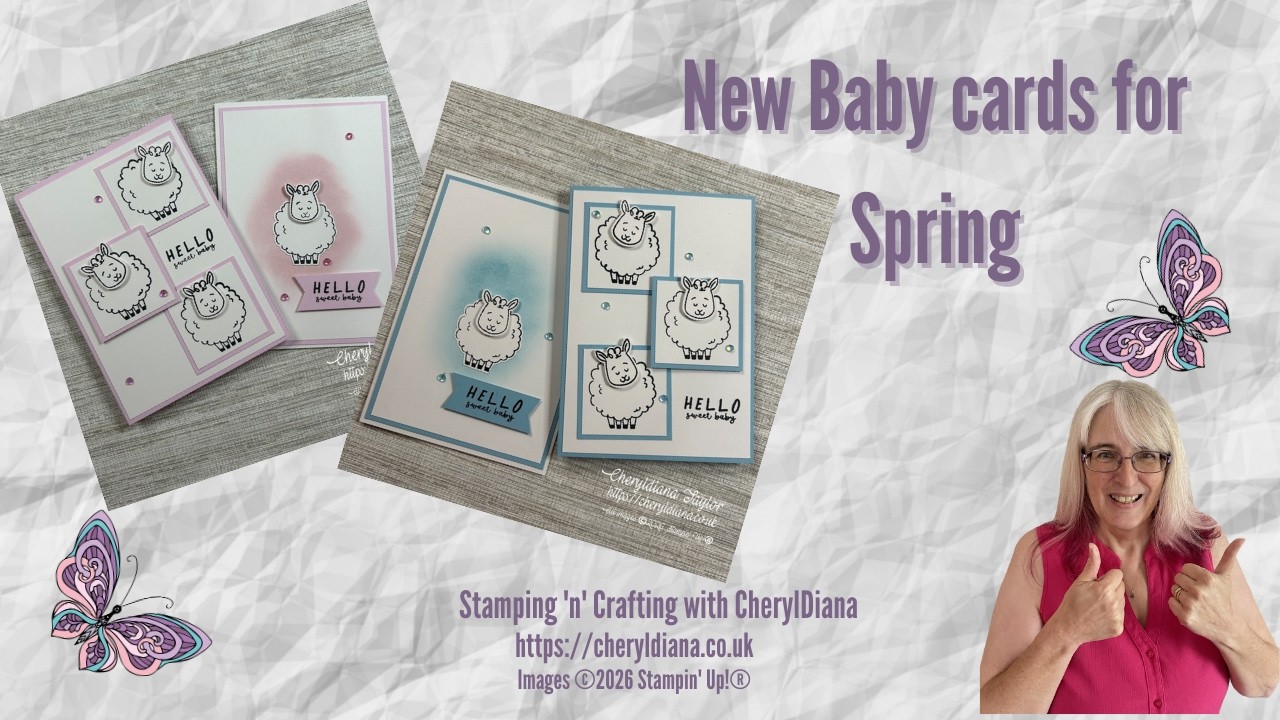 Lets Dream of Spring - How to make some New Baby Greeting cards