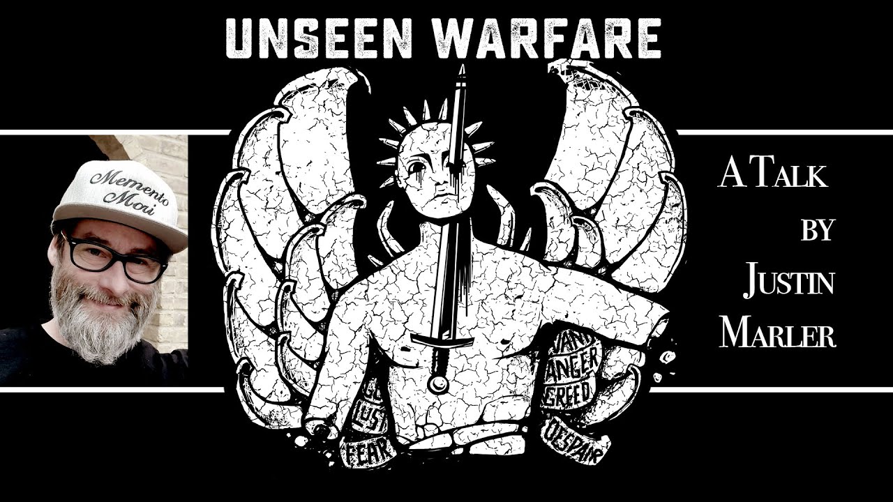 Unseen Warfare by Justin Marler