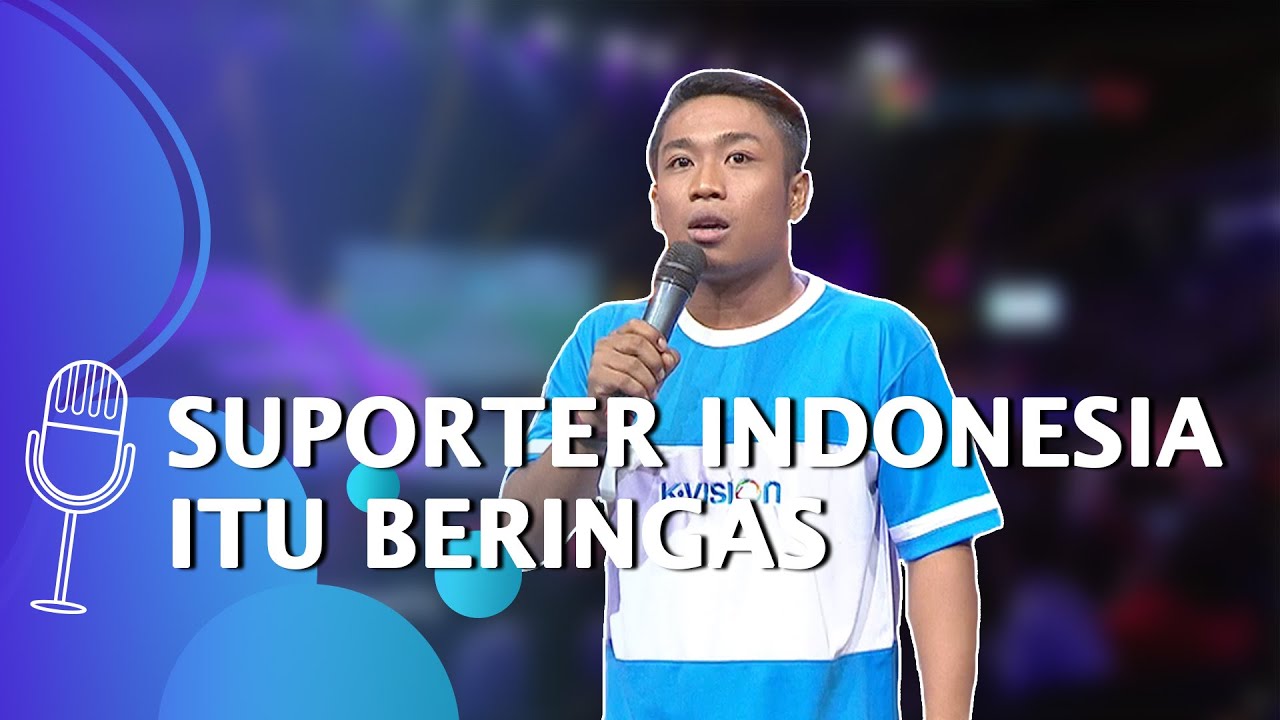 Stand Up Comedy Pras Teguh: Suporter Bola Indonesia Itu Beringas! - SUCI 4