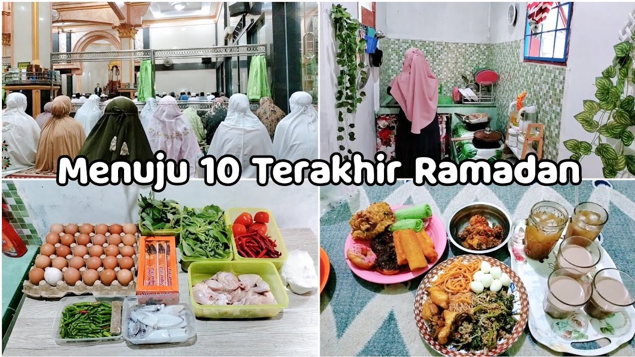 KEGIATAN IRT BELANJA SAYURAN DAN TARAWIH 10 TERAKHIR RAMADAN