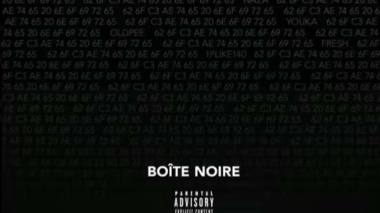 Boite Noire - Ninho 