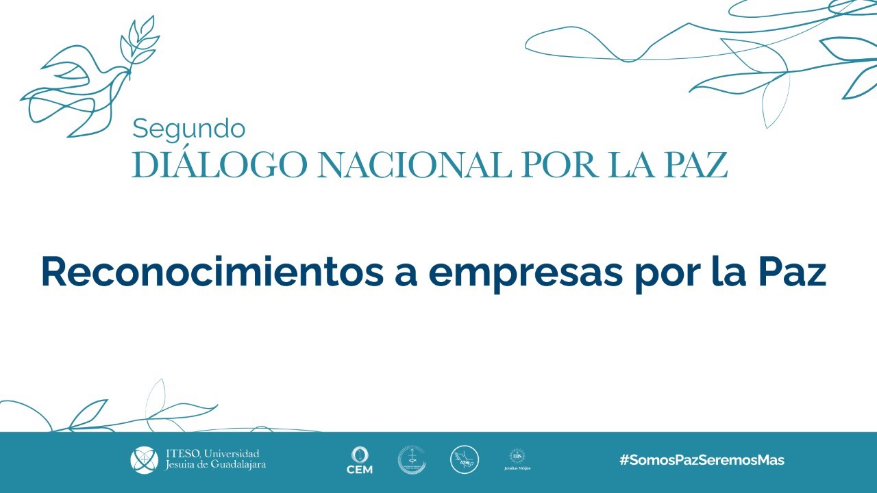 Diálogo Nacional por la Paz. Reconocimientos a empresas por la paz.