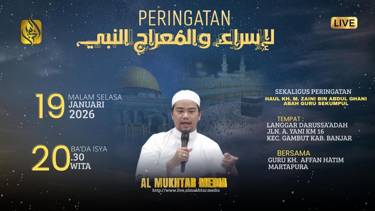 [RE-LIVE] ISRA MI`RAJ & HAUL ABAH GURU SEKUMPUL BERSAMA TG KH. AFFAN HATIM LANGGAR DARUSSA' ADAH