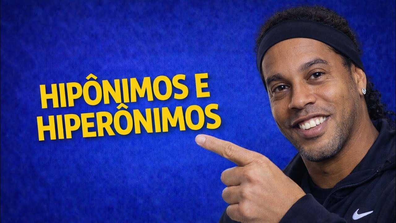Hiperônimos e Hipônimos: 10 Questões Resolvidas (Você Vai Acertar nas Provas)