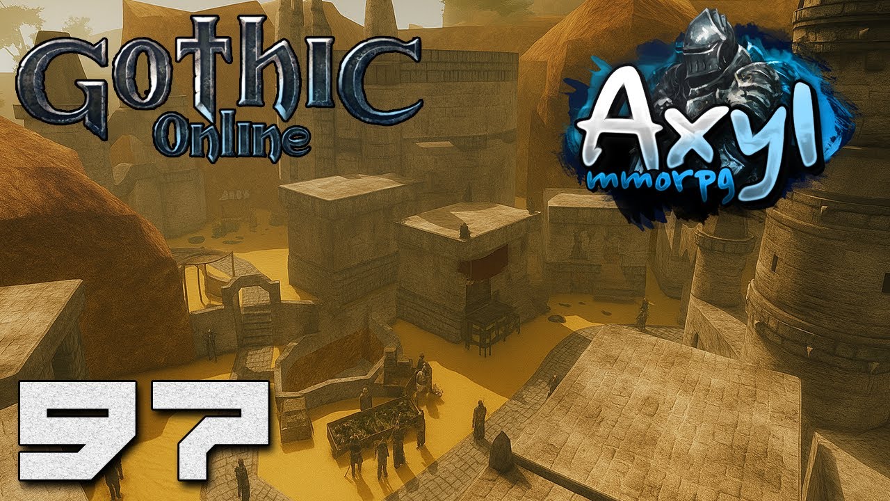 Gothic Online: Axyl MMORPG - Port Ruhmar [#97]