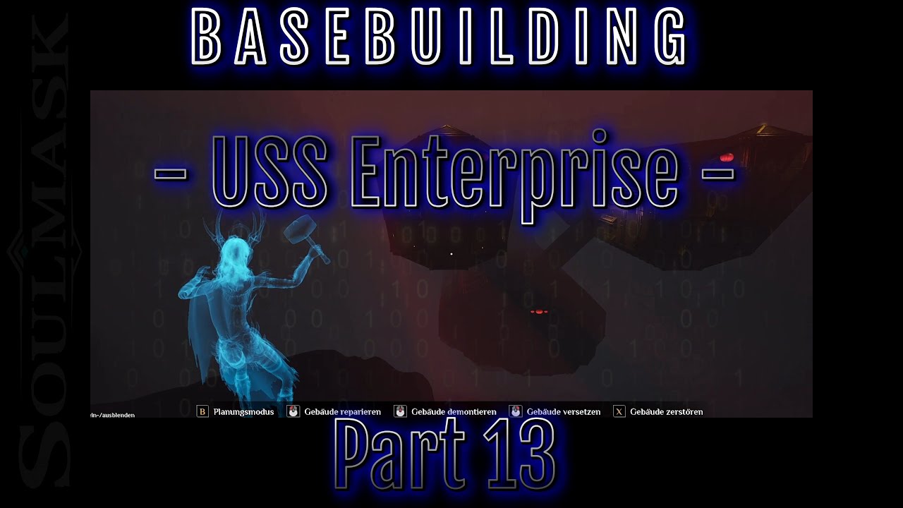 Soulmask - Basebuilding - USS Enterprise - Part 13