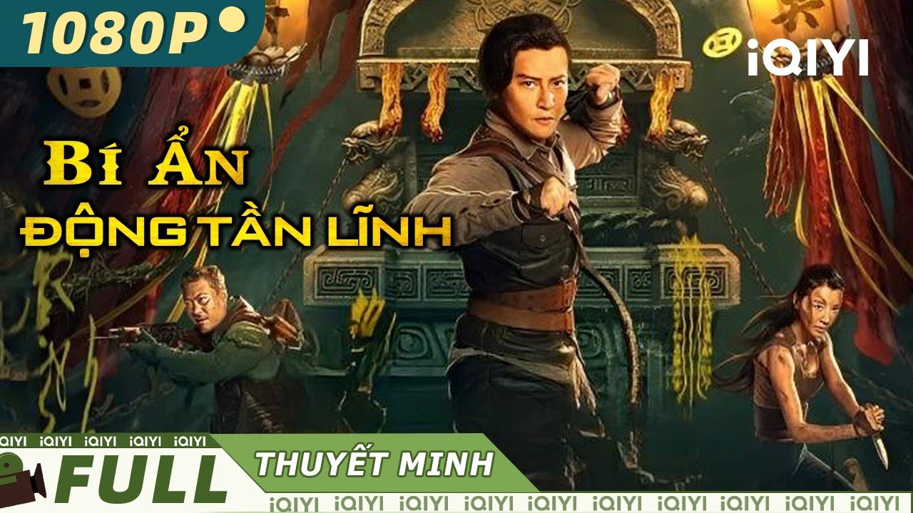 BÍ ẨN ĐỘNG TẦN LĨNH | Phim Lẻ Hành Động Thám Hiểm Siêu Kịch Tính | iQIYI Movie Vietnam