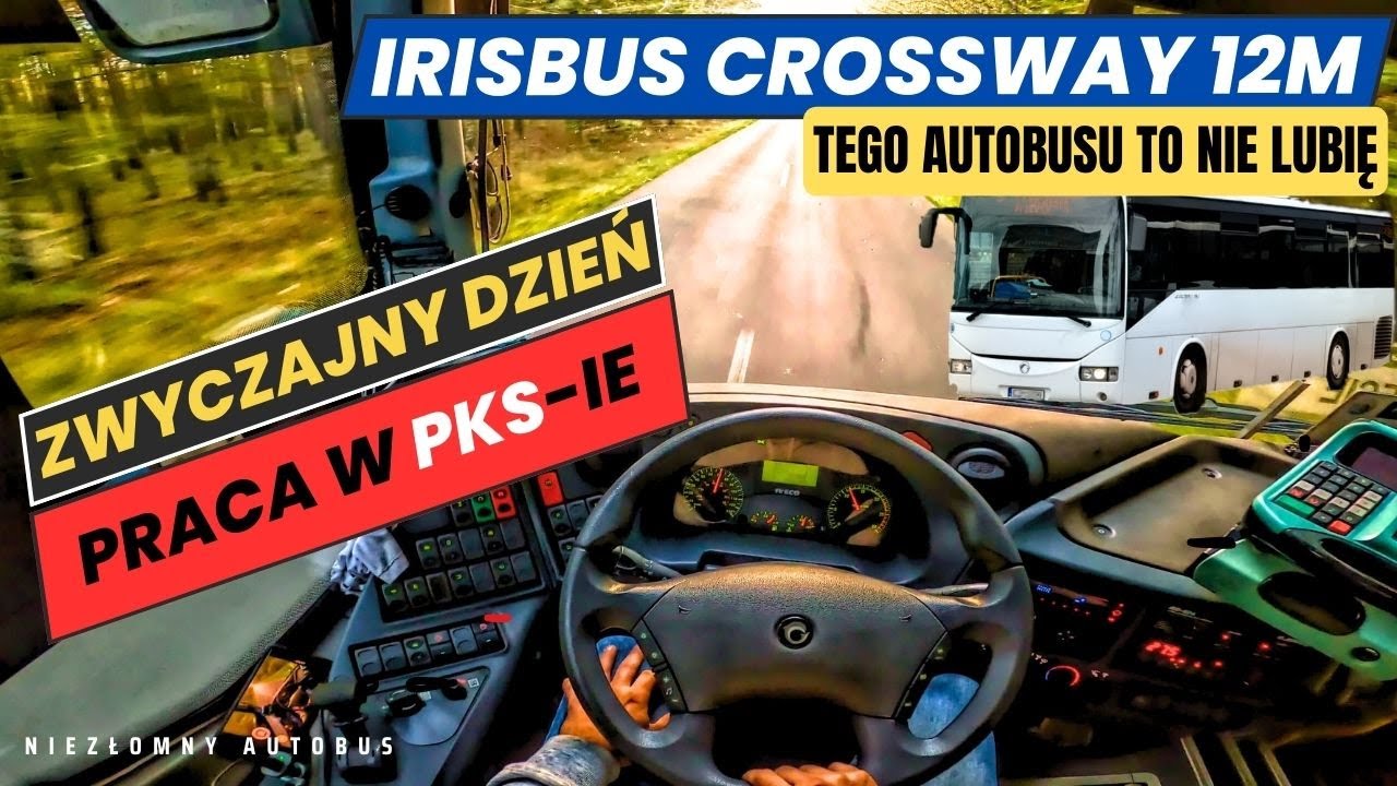 #4 PRACA KIEROWCY AUTOBUSU - Irisbus Crossway 12M  z 2010r